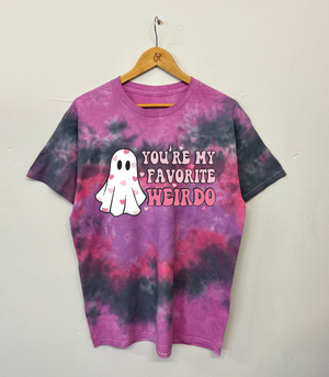 You're My Favourite Weirdo Tie Dye